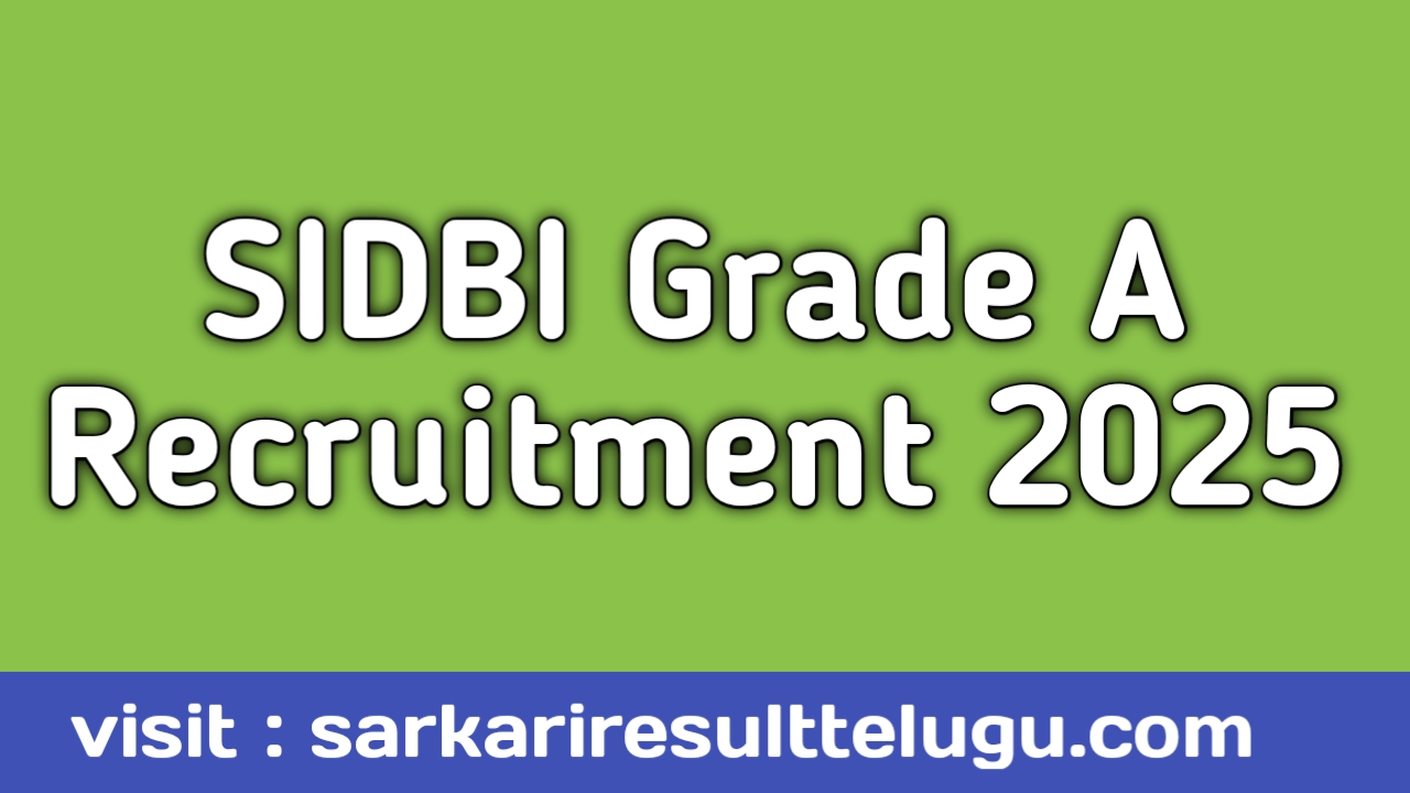 SIDBI Grade A 2025
